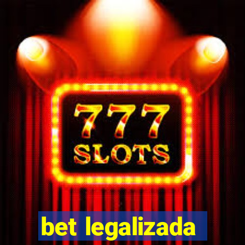 bet legalizada